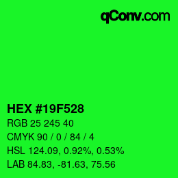 颜色代码: HEX #19F528 | qconv.com