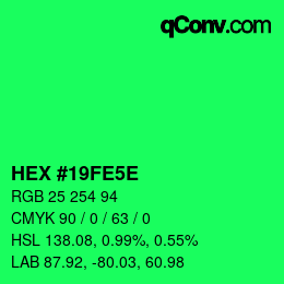 カラーコード: HEX #19FE5E | qconv.com