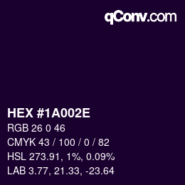 Color code: HEX #1A002E | qconv.com