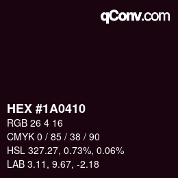 Color code: HEX #1A0410 | qconv.com