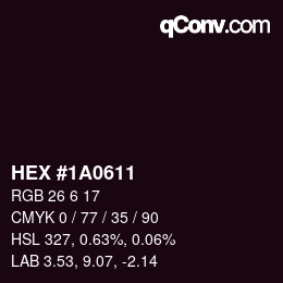 カラーコード: HEX #1A0611 | qconv.com