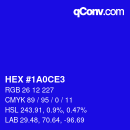 カラーコード: HEX #1A0CE3 | qconv.com