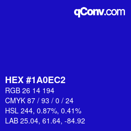 カラーコード: HEX #1A0EC2 | qconv.com