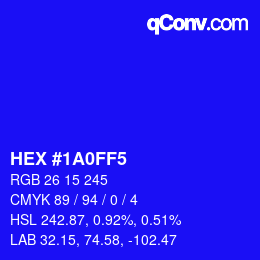 Farbcode: HEX #1A0FF5 | qconv.com