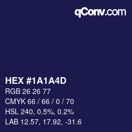颜色代码: HEX #1A1A4D | qconv.com