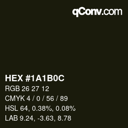 Color code: HEX #1A1B0C | qconv.com