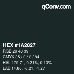 颜色代码: HEX #1A2827 | qconv.com