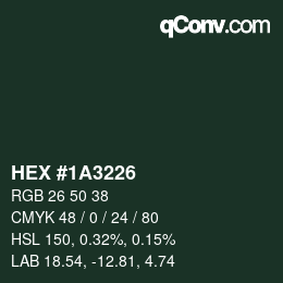 Color code: HEX #1A3226 | qconv.com