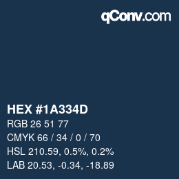 Farbcode: HEX #1A334D | qconv.com
