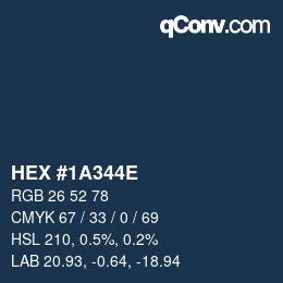 Code couleur: HEX #1A344E | qconv.com