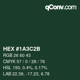 Color code: HEX #1A3C2B | qconv.com