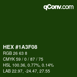 カラーコード: HEX #1A3F08 | qconv.com