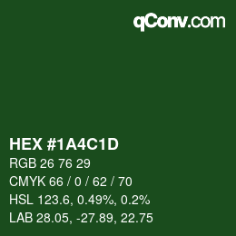 Color code: HEX #1A4C1D | qconv.com