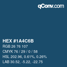 カラーコード: HEX #1A4C6B | qconv.com