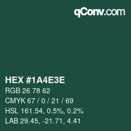 Color code: HEX #1A4E3E | qconv.com
