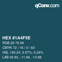 Color code: HEX #1A4F5E | qconv.com
