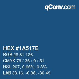 カラーコード: HEX #1A517E | qconv.com