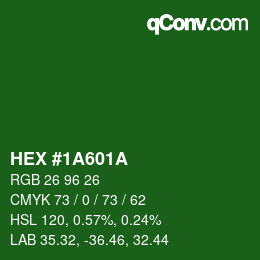 Código de color: HEX #1A601A | qconv.com