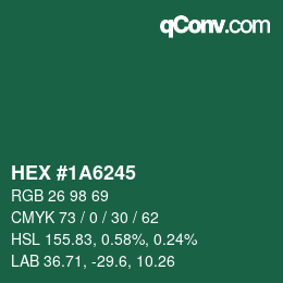 Color code: HEX #1A6245 | qconv.com