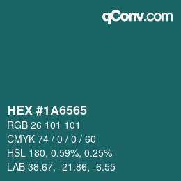 颜色代码: HEX #1A6565 | qconv.com
