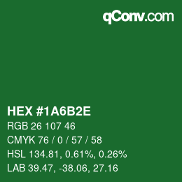 Color code: HEX #1A6B2E | qconv.com