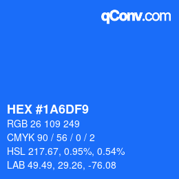 Color code: HEX #1A6DF9 | qconv.com