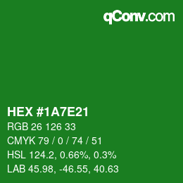 Color code: HEX #1A7E21 | qconv.com