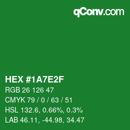 Color code: HEX #1A7E2F | qconv.com