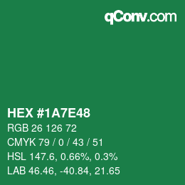 Color code: HEX #1A7E48 | qconv.com