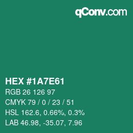 Color code: HEX #1A7E61 | qconv.com