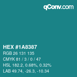 Color code: HEX #1A8387 | qconv.com