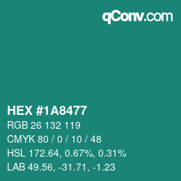 Color code: HEX #1A8477 | qconv.com