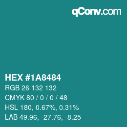 Color code: HEX #1A8484 | qconv.com