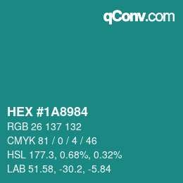 Color code: HEX #1A8984 | qconv.com
