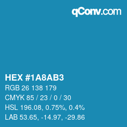 颜色代码: HEX #1A8AB3 | qconv.com