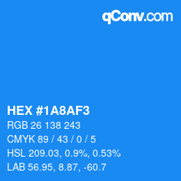 カラーコード: HEX #1A8AF3 | qconv.com