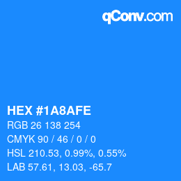 颜色代码: HEX #1A8AFE | qconv.com