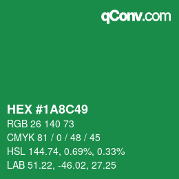 カラーコード: HEX #1A8C49 | qconv.com