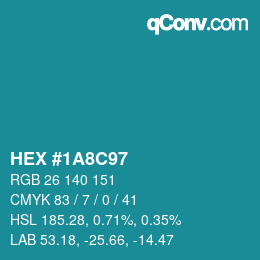 Color code: HEX #1A8C97 | qconv.com