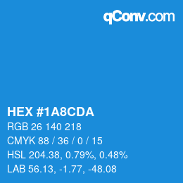 カラーコード: HEX #1A8CDA | qconv.com