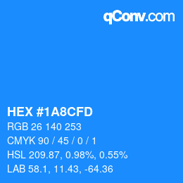 カラーコード: HEX #1A8CFD | qconv.com