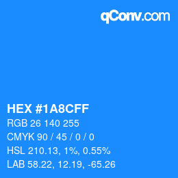 カラーコード: HEX #1A8CFF | qconv.com