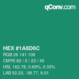 カラーコード: HEX #1A8D6C | qconv.com