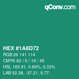 Color code: HEX #1A8D72 | qconv.com