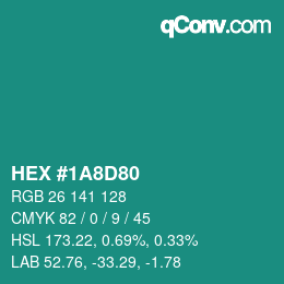 Color code: HEX #1A8D80 | qconv.com