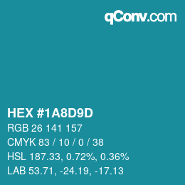 Color code: HEX #1A8D9D | qconv.com