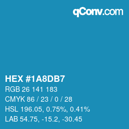 颜色代码: HEX #1A8DB7 | qconv.com