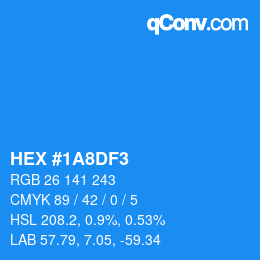 カラーコード: HEX #1A8DF3 | qconv.com