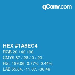 カラーコード: HEX #1A8EC4 | qconv.com