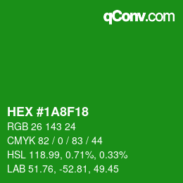 Farbcode: HEX #1A8F18 | qconv.com